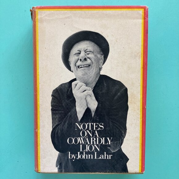 Notes on a Cowardly Lion The Biography of Bert Lahr Hardcover John Lahr Age Mark - Picture 1 of 8